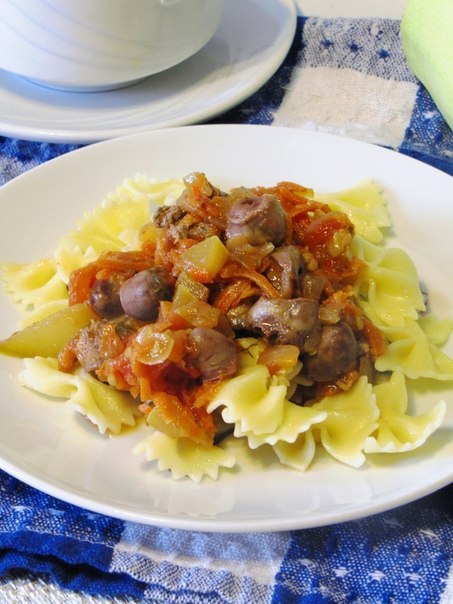 Паста с куриными сердечками.